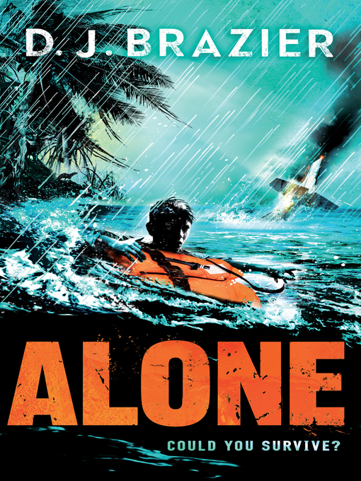 Title details for Alone by D J Brazier - Available